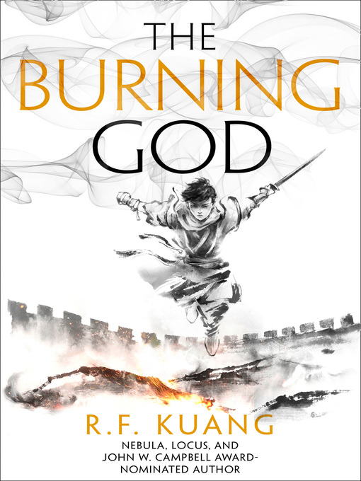 Title details for The Burning God by R.F. Kuang - Available